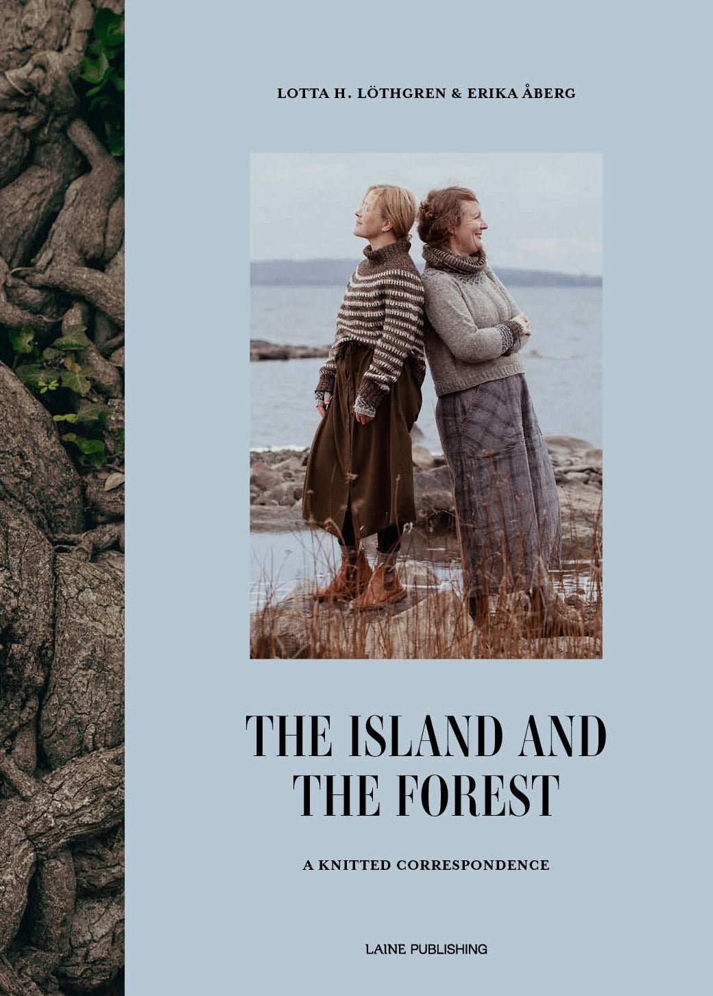 The Island and the Forest : A Knitted Correspondence - Laine Magazine