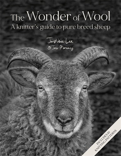 Wonder of Wool - A knitter's guide to pure breed sheep - Justine Lee, Jess Morency - David and Charles