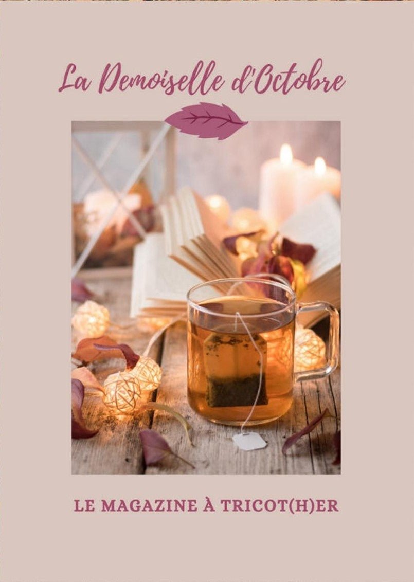 MAGAZINE TRICOT - LA DEMOISELLE D'OCTOBRE - La Demoiselle d'Octobre