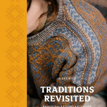 TRADITIONS REVISITED - Laine Magazine