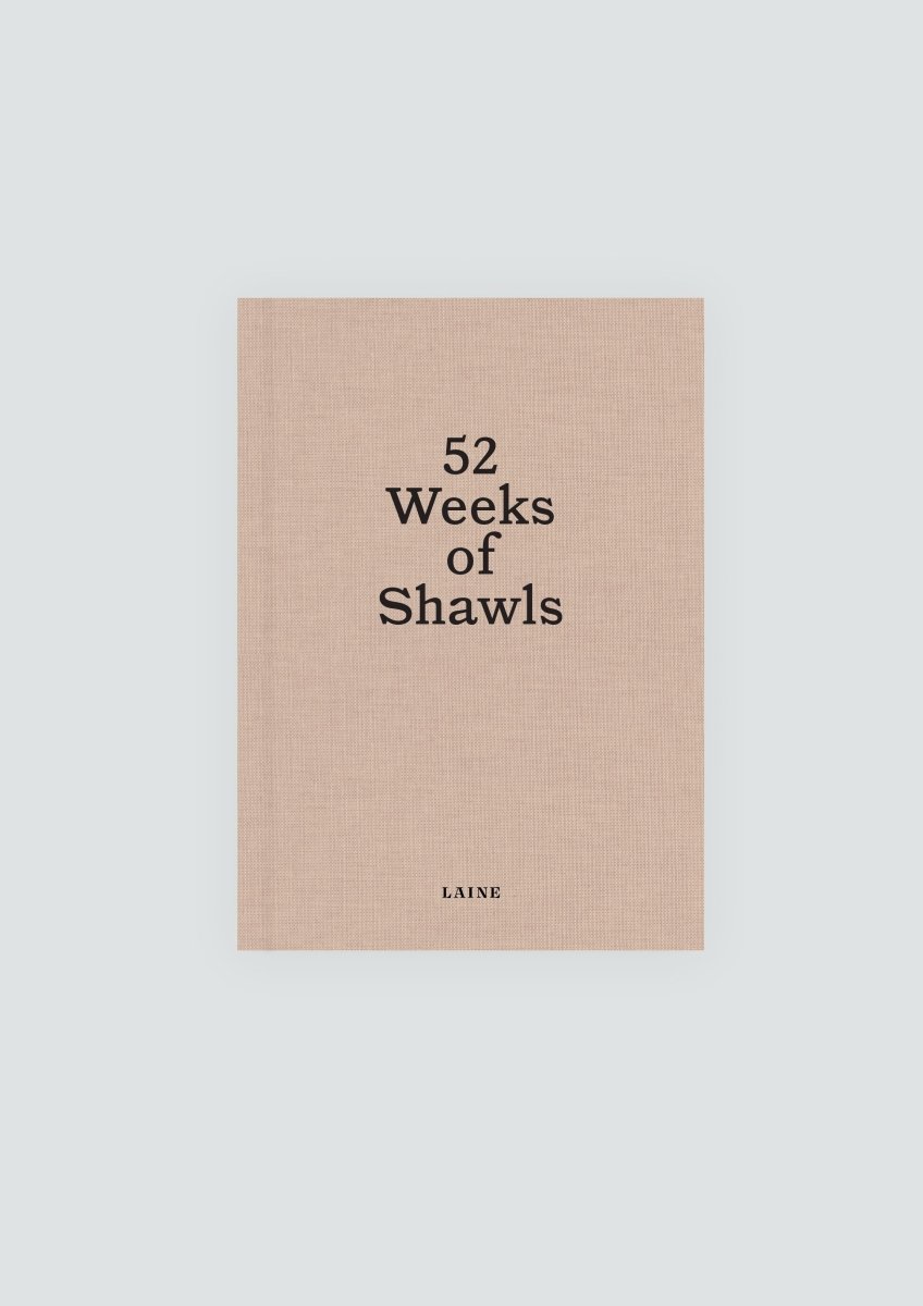 52 WEEKS OF SHAWLS - Laine Magazine