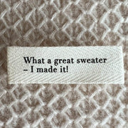 What a great sweater - I made it! - Small Etiquette en tissu PetiteKnit - Petite Knit