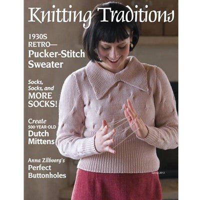 CAT-IKT2013PRINTEMPS - KNITTING TRADITIONS - PRINTEMPS 2013 - Interweave