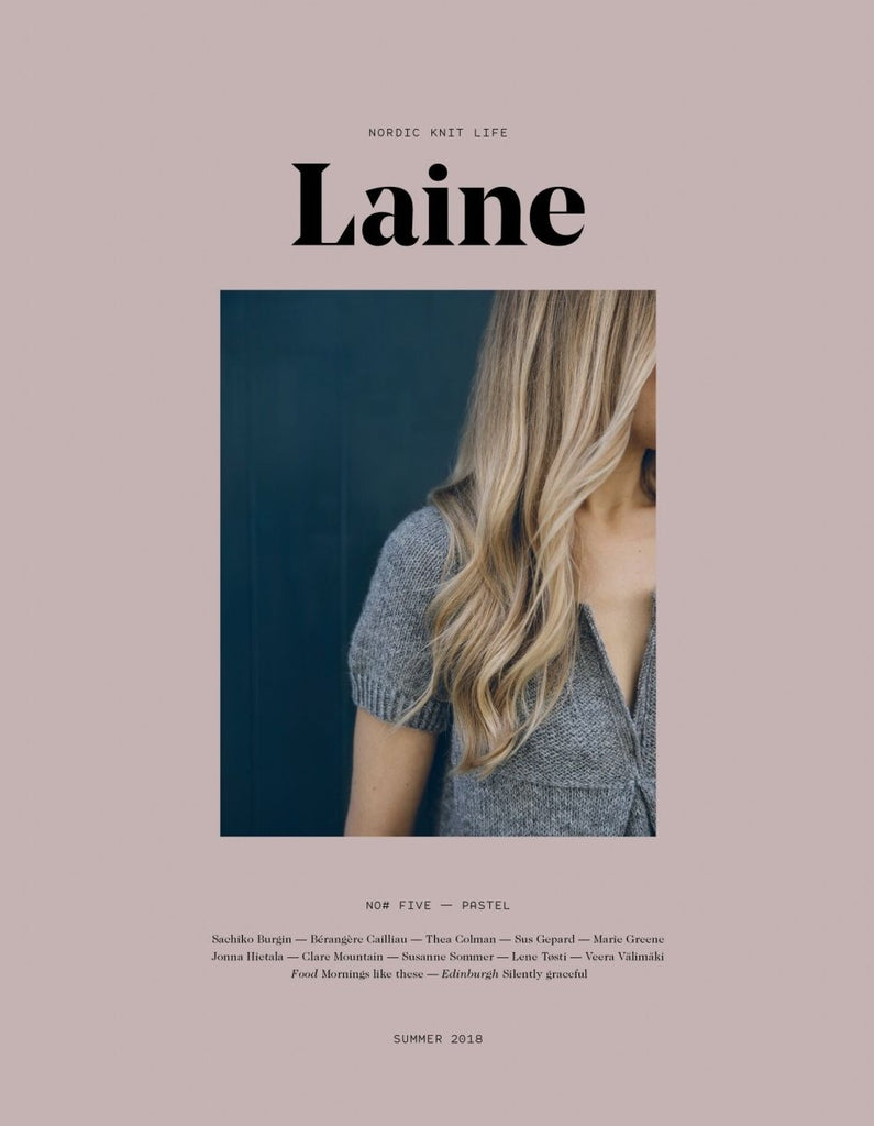 LAINEMAG5 - LAINE : ISSUE FIVE - Laine Magazine