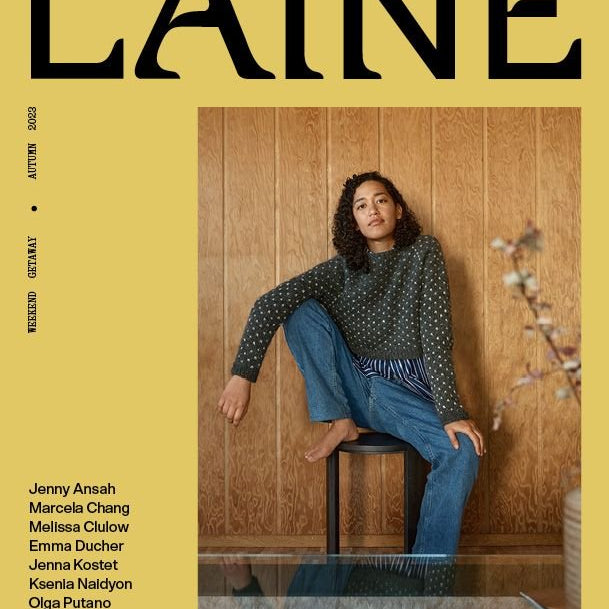LAINE MAGAZINE ISSUE 18 - Laine Magazine